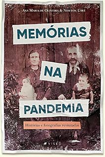 Livro Memórias na pandemia: Histórias e fotografias revisitadas