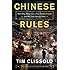 Chinese Rules: Mao's Dog, Deng's Cat, and Five Timeless Lessons from the Front Lines in China