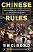 Chinese Rules: Mao's Dog, Deng's Cat, and Five Timeless Lessons from the Front Lines in China