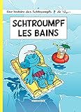 Les Schtroumpfs - tome 27 - Schtroumpf Les Bains (French Edition) by 