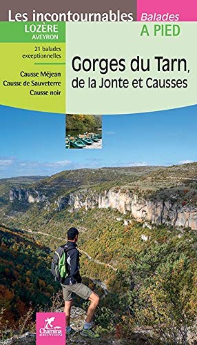 Amazon Fr Gorges Du Tarn De La Jonte Et Causses Chamina Livres