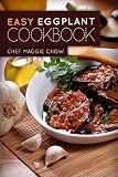 Free eBook - Easy Eggplant Cookbook