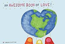 Awesome Book of Love!, An