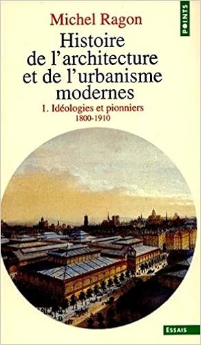Histoire De L Architecture Et De L Urbanisme Modernes Tome 1 Amazon Fr Ragon Michel Livres
