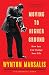 Moving to Higher Ground: How Jazz Can Change Your Life by Wynton Marsalis, Geoffrey Ward