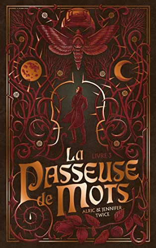 La passeuse de mots: 03: La mémoire de la lune
