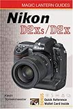 Magic Lantern Guides: Nikon D2Xs/D2X