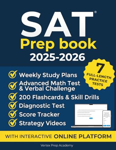 Sat Prep Book: Achieve Your Highest Score on The Digital Sat With 7 Full-length Practice Tests, an Online Platform, 200 Flashcards, Strategy Videos, and 3 Study Plans Sat Prep Book: Achieve Your Highest Score on The Digital Sat With 7 Full-length Practice Tests, an Online Platform, 200 Flashcards, Strategy Videos, and 3 Study Plans Paperback Kindle