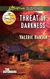 Threat of Darkness (The Defenders Book 2) by Valerie Hansen