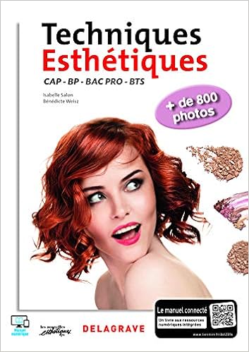 Le Livre Des Techniques Esthetiques Cap Bp Bac Pro Bts Esthetique Cosmetique Parfumerie Edition 2016 Amazon Fr Salon Isabelle Weisz Benedicte Gravier Alice Livres