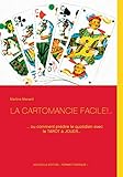 La cartomancie facile!... (French Edition) by