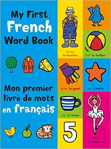 My First French Word Book French Edition Mandy Stanley