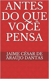 Livro Antes Do Que Você Pensa