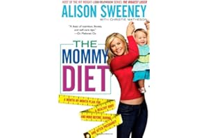 The Mommy Diet