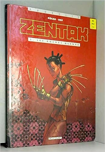 Zentak Tome 2 Les Roches Bleues Pecau Jean Pierre Def 9782840552208 Amazon Com Books
