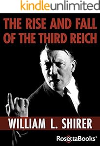 The Rise and Fall of the Third Reich