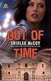 Out of Time: Faith in the Face of Crime (Texas Ranger Justice) by Shirlee McCoy