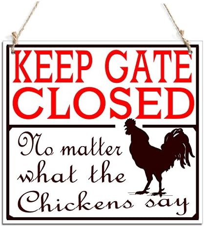 zhongfei Keep Gate Closed Front Door Sign with Chicken Decor(11" x 11")