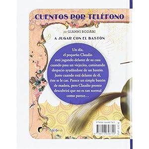 A jugar con el baston (Cuentos Por Telefono) (Spanish Edition)