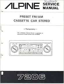 Alpine 7206 Preset AM FM Cassette Car Stereo, Temporary ... alpine car stereo wiring diagram 7400 