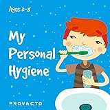 My Personal Hygiene: My first book, childrens