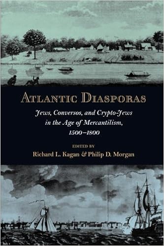 Atlantic Diasporas Jews Conversos And Crypto Jews In The Age Of Mercantilism 1500 1800 Kagan Richard L 9780801890352 Amazon Com Books Atlantic Diasporas Jews Conversos And Crypto Jews In The Age Of Mercantilism 1500 1800 Kagan Richard L 9780801890352 Amazon Com Books