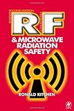 RF and Microwave Radiation Safety, Kitchen, Ronald, 0750643552