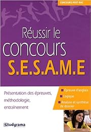 Réussir le concours SESAME