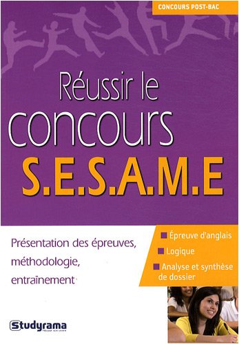 Réussir le concours SESAME