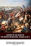 Front cover for the book History of the wars of the French Revolution by Edward Baines