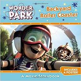 Buy Wonder Park Backyard Roller Coaster Book Online At Low Prices
