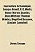Journaliste Britannique: George Orwell, H. G. Wells, Henry Morton Stanley, Anna Wintour, Thomas Wakley, Siegfried Sassoon, Alastair Campbell