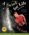 A Swing for Life: Revised and Updated