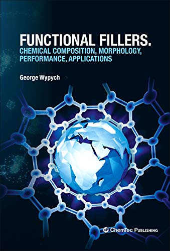 [E.b.o.o.k] Functional Fillers: Chemical Composition, Morphology, Performance, Applications<br />KINDLE