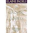 The Gnostic Gospels