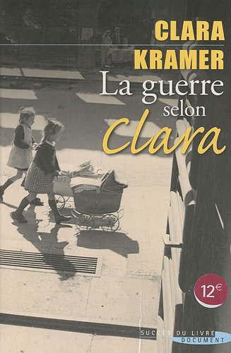 La  guerre selon Clara