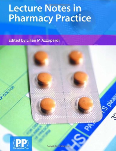 Lecture Notes in Pharmacy Practice