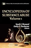 Encyclopedia of Substance Abuse, , 161324391X