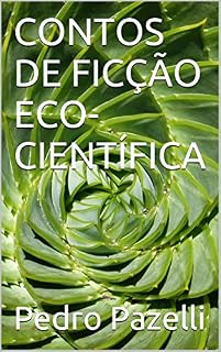 Livro CONTOS DE FICÇÃO ECO-CIENTÍFICA