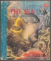 The Sea: The Strange Animals and Plants of the Oceans B000NPI7DY Book Cover