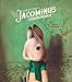 Les Riches Heures de Jacominus Gainsborough (French Edition) by 