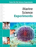 Marine Science Experiments (Facts on File Science Experiments)