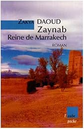 Zaynab, reine de Marrakech