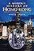 Modern History of Hong Kong, A: 1841-1997