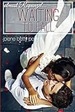 Waiting to Fall: Almost Rapunzel (Almost a Fairytale)