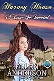 A Love So Devoted (Harvey House Series Book 9) by Ellen Anderson, Katie Wyatt