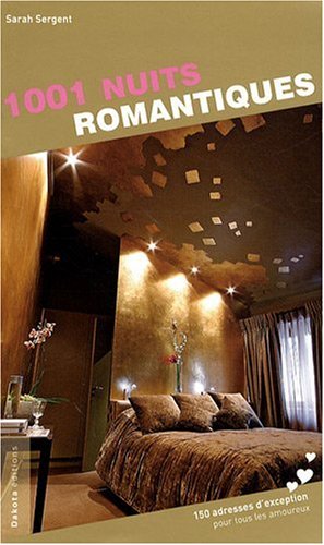 1001 nuits romantiques