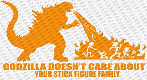 Godzilla Doesn't Care About Your Stick Figure Family Vinyl Decal (10" Inch, Orange)