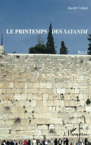 Download Le printemps des Sayanim (French Edition)