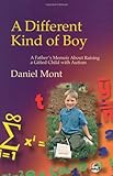 A Different Kind of Boy, Mont, Daniel, 1843107155